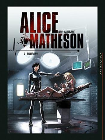 Couverture de l'album Alice Matheson - 3. Sauvez Amy !