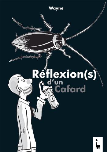 Couverture de l'album Réflexion(s) d'un Cafard (One-shot)