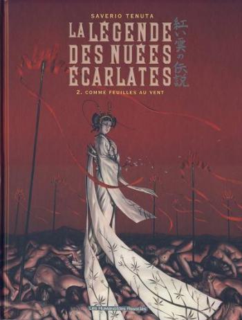 Couverture de l'album La Légende des nuées écarlates - 2. Comme feuilles aux vents