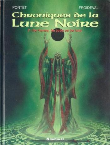 Couverture de l'album Chroniques de la Lune Noire - 7. De vent, de Jade et de Jais
