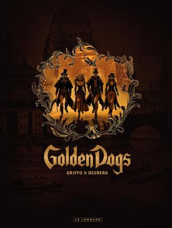Couverture de l'album Golden Dogs - COF. Golden Dogs - Tomes 1 à 4