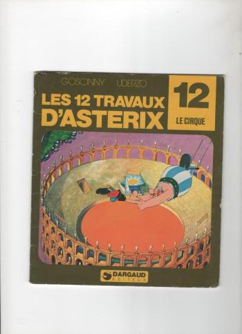 Couverture de l'album Les 12 Travaux d'Astérix - 12. Le cirque