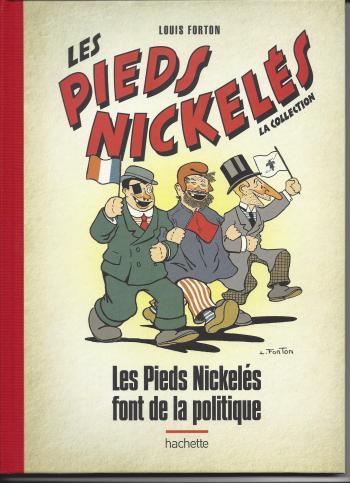 Couverture de l'album Les Pieds Nickelés - La Collection - 105. Les Pieds Nickelés font de la politique