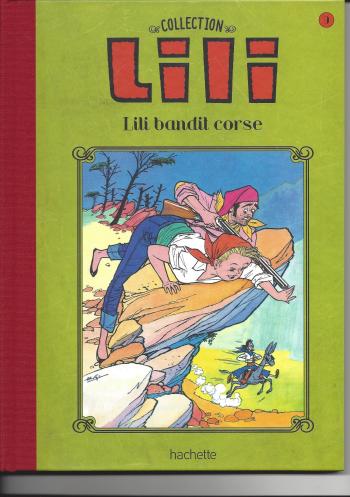 Couverture de l'album Lili - La Collection (Hachette) - 9. Lili bandit Corse