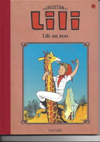 Couverture de l'album Lili - La Collection (Hachette) - 10. Lili au zoo