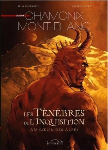 Couverture de l'album Chamonix Mont-Blanc - 5. Les Ténèbres de l'Inquisition - Au coeur des Alpes