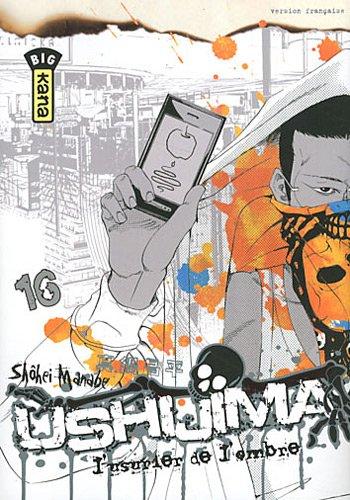 Couverture de l'album Ushijima - L'Usurier de l'ombre - 16. Ushijima, l'usurier de l'ombre - Tome 16