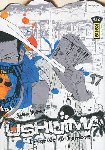 Couverture de l'album Ushijima - L'Usurier de l'ombre - 17. Ushijima, l'usurier de l'ombre - Tome 17