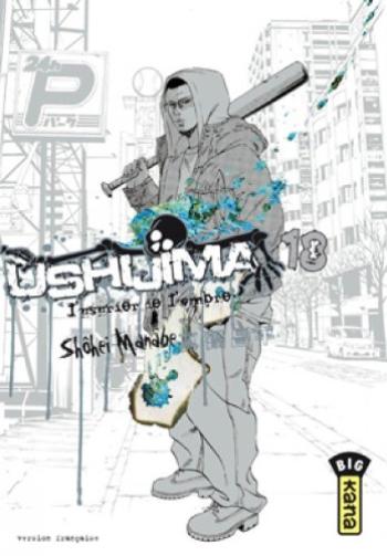 Couverture de l'album Ushijima - L'Usurier de l'ombre - 18. Ushijima, l'usurier de l'ombre - Tome 18
