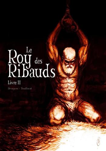 Couverture de l'album Le Roy des Ribauds - 2. Livre II