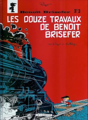 Couverture de l'album Benoît Brisefer - 3. Les Douze Travaux de Benoît Brisefer