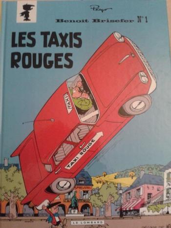Couverture de l'album Benoît Brisefer - 1. Les Taxis rouges