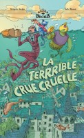 Les Mystérieux Mystères insolubles 7. La Terrrible Crue cruelle