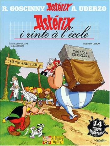 Couverture de l'album Astérix (En langues régionales) - 32. Astérix i rinte à l'ecole (Astérix et la rentrée gauloise)