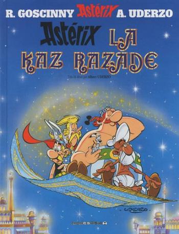 Couverture de l'album Astérix (En langues régionales) - 28. La Kaz Razade (Astérix chez Rahazade)