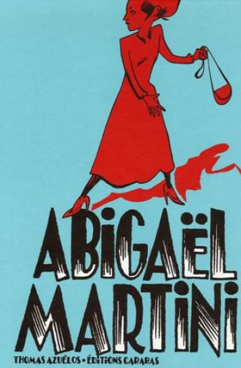 Couverture de l'album Abigaël Martini - 1. Abigaël Martini