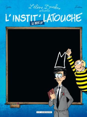 Couverture de l'album L'Instit Latouche - HS. L'Instit Latouche - Le Best of