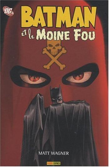Couverture de l'album DC Heroes - Batman - 2. Le Moine fou