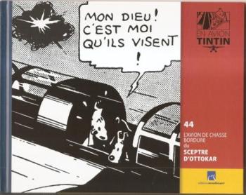 Couverture de l'album En avion Tintin - 44. L'avion de chasse bordure du Sceptre d'Ottokar