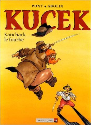 Couverture de l'album Kucek - 2. Kanchack le fourbe
