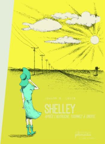Couverture de l'album Shelley Après l'Autruche, Tournez à droite (One-shot)