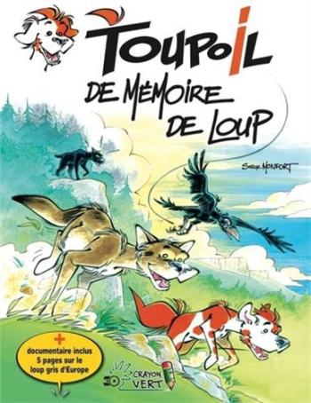 Couverture de l'album Toupoil - 4. De mémoire de loup