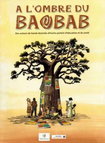 Couverture de l'album A l'ombre du baobab (One-shot)