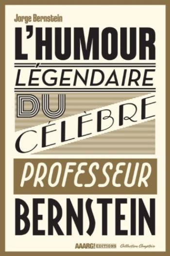 Couverture de l'album L'humour légendaire du professeur Bernstein (One-shot)