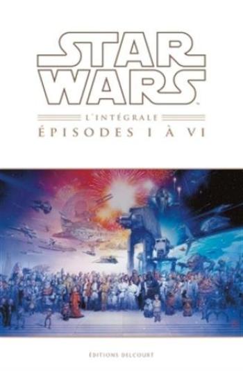 Couverture de l'album Star Wars - Episodes - INT. Star Wars intégrale I à VI