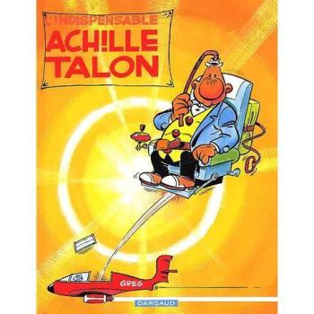 Couverture de l'album Achille Talon - 5. L'Indispensable Achille Talon