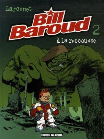 Couverture de l'album Bill Baroud - 2. À la rescousse