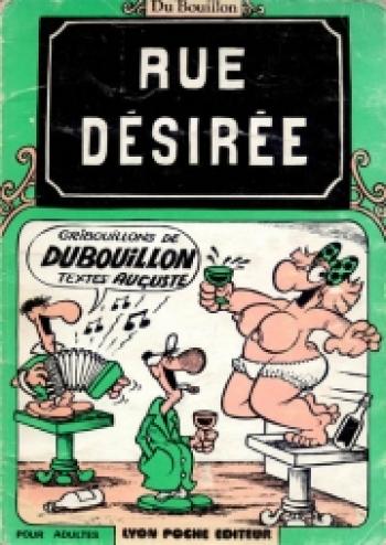 Couverture de l'album Les gribouillons de Dubouillon - 0. Rue Désirée