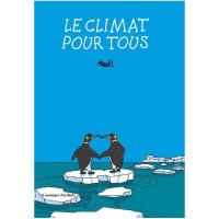 Le climat pour tous (One-shot)