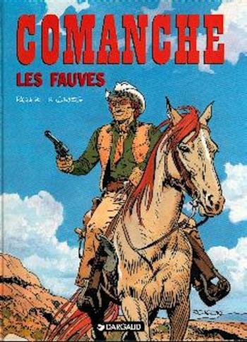 Couverture de l'album Comanche - 11. Les Fauves