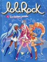 Lolirock 2. Le Trésor perdu