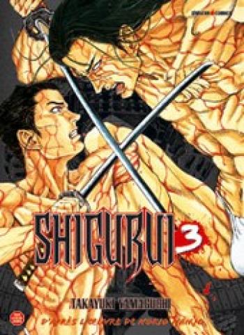 Couverture de l'album Shigurui - 3. Tome 3