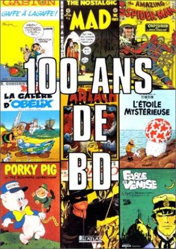 Couverture de l'album 100 ans de bandes dessinées (Collector) (One-shot)