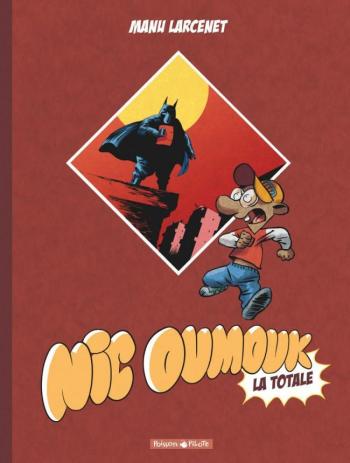 Couverture de l'album Nic Oumouk - INT. Nic Oumouk - La Totale