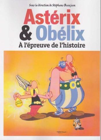 Couverture de l'album Astérix (Divers) - HS. Astérix & Obélix à l'épreuve de l'histoire