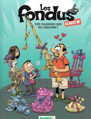 Couverture de l'album Les Fondus - HS. Le Best of - Vos passions ont de l'humour !