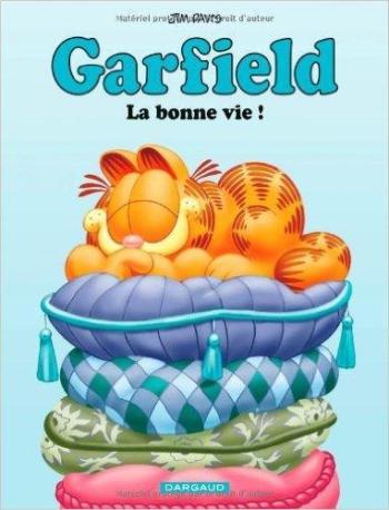 Couverture de l'album Garfield - 9. La Bonne Vie !