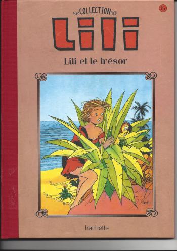 Couverture de l'album Lili - La Collection (Hachette) - 15. Lili et le trésor