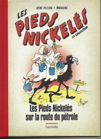 Couverture de l'album Les Pieds Nickelés - La Collection - 109. Les Pieds Nickelés sur la route du pétrole