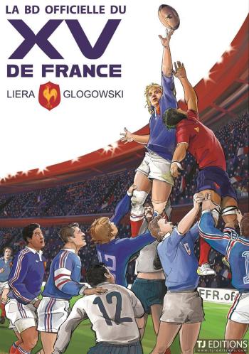 Couverture de l'album La BD officielle du XV de France - 1. Tome 1