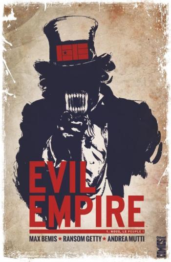 Couverture de l'album Evil Empire - 1. Nous, le peuple !