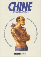 Chine - Regards croisés (One-shot)