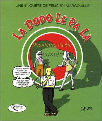 Couverture de l'album La Dodo lé pa là - 2. Deuxième Partie