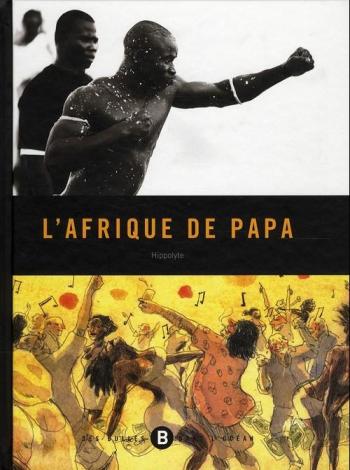 Couverture de l'album L'Afrique de Papa (One-shot)