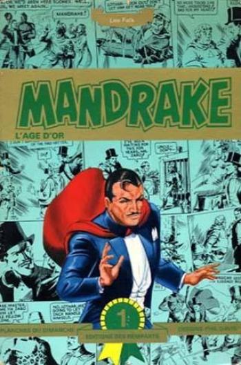 Couverture de l'album Mandrake (L'Âge d'or) - 1. Mandrake n°1