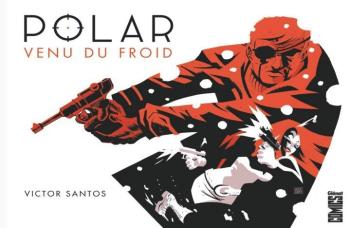 Couverture de l'album Polar - 1. Venu du froid